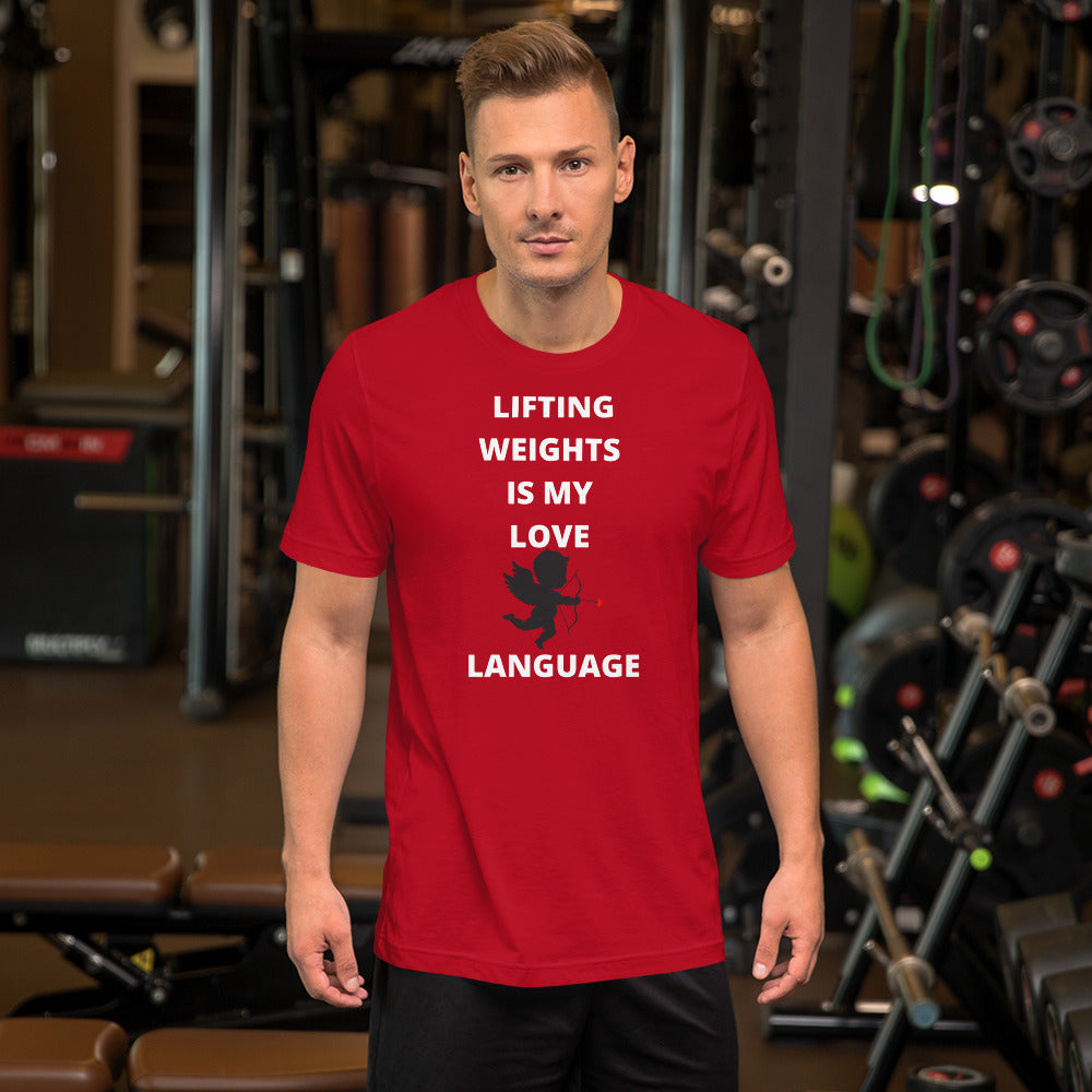 Lifting weights love language Gym Short-Sleeve Unisex T-Shirt