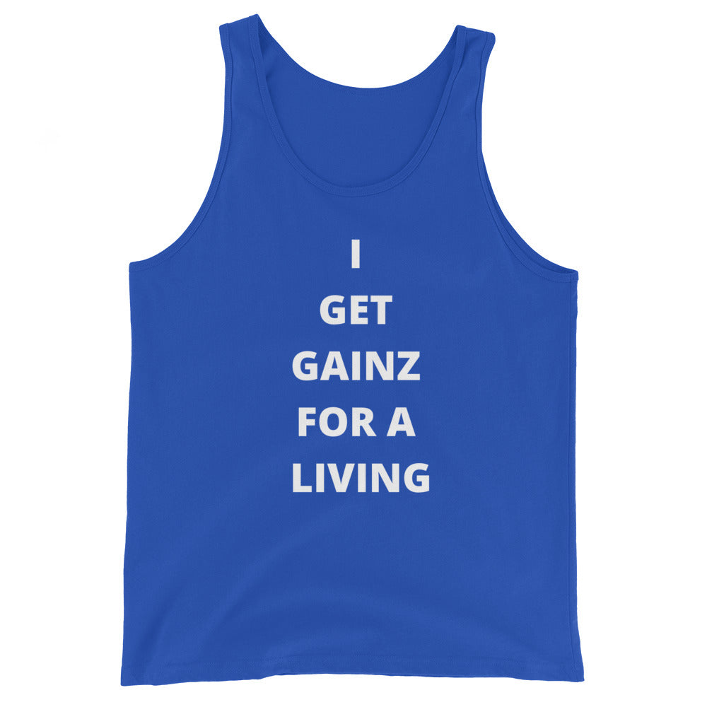 Gainz for a living Unisex Tank Top